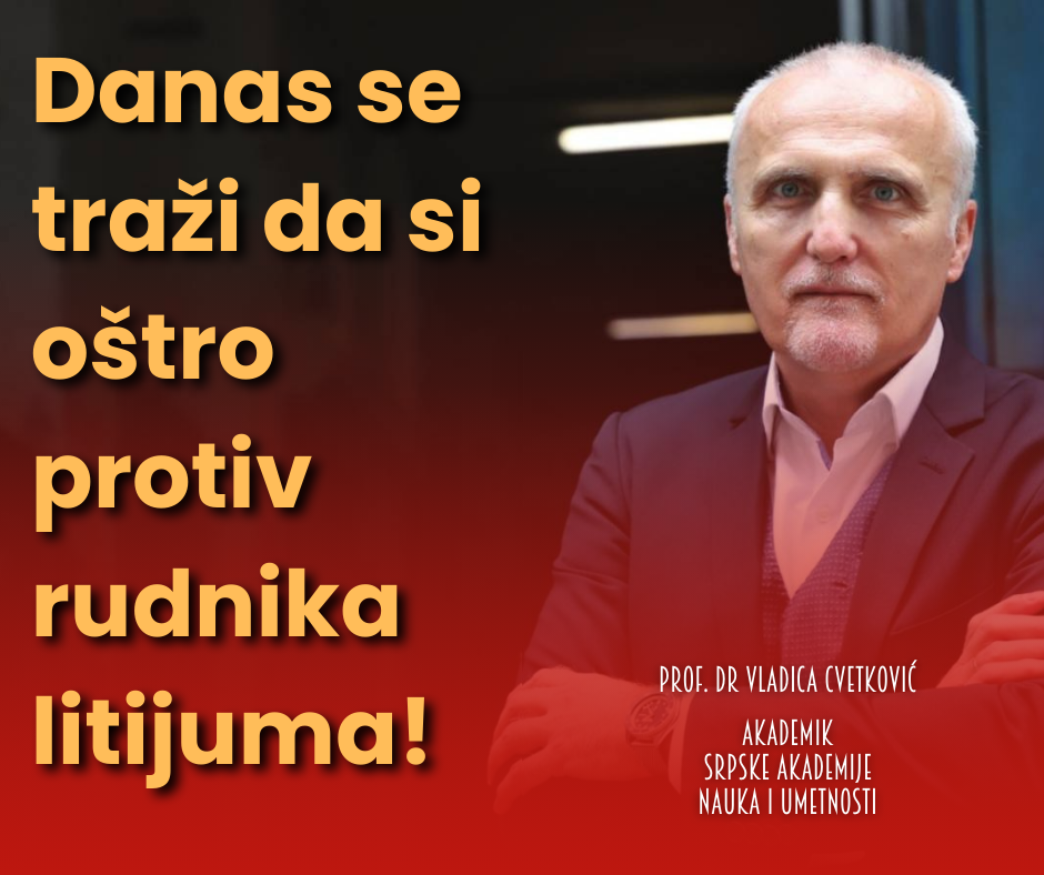 Danas se traži da si oštro protiv rudnika litijuma!